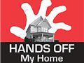 Hands Off My Home! Thumbnail